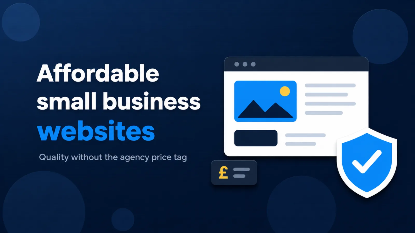 Affordable small business website shown with a quality shield and price tag
